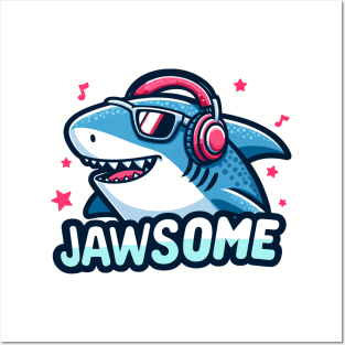 Jawsome: Shark Grooves Posters and Art